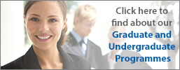 Click here to find about our graduate and undergraduate programmes